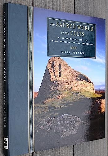 Beispielbild fr The Sacred World of the Celts: Illustrated Guide to Celtic Spirituality and Mythology zum Verkauf von WorldofBooks