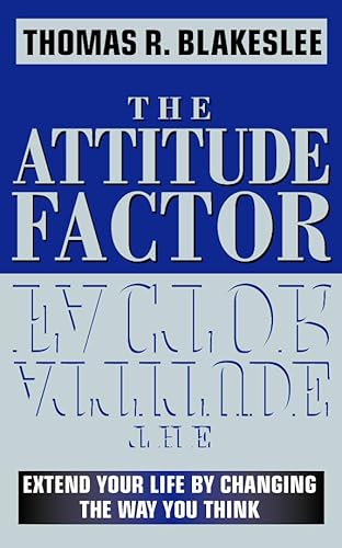 9780722535462: The Attitude Factor: Extend your life by changing the way you think