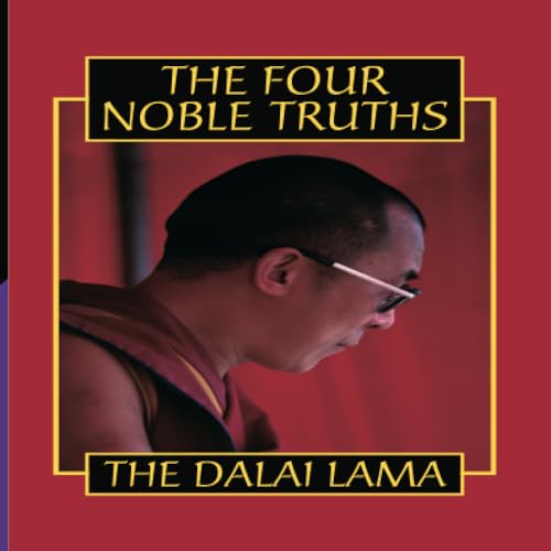 Beispielbild fr The Four Noble Truths zum Verkauf von Goodwill of Colorado