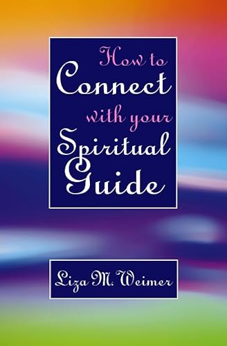 Beispielbild fr How to Connect With Your Spiritual Guide zum Verkauf von WorldofBooks