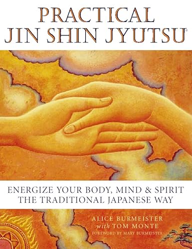 9780722535790: Practical Jin Shin Jyutsu: Energise your body, mind and spirit the traditional Japanese way