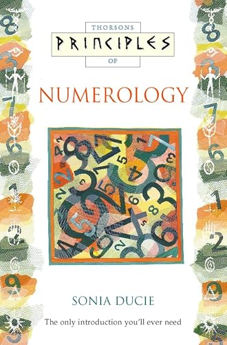 Stock image for Principles of Numerology : The Only Introduction You'll Ever Need for sale by Better World Books