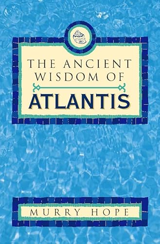 9780722535851: The Ancient Wisdom of Atlantis