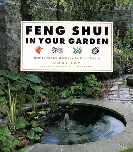 Stock image for Feng Shui in Your Garden for sale by WorldofBooks