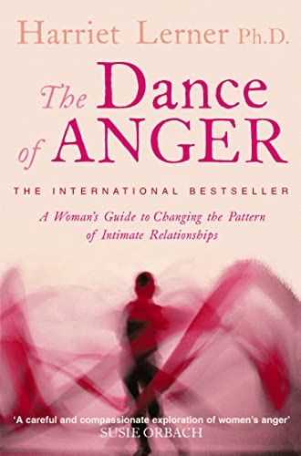 Stock image for The Dance of Anger A Woman's Guide to Changing the Pattern of Intimate Relationships for sale by PBShop.store UK