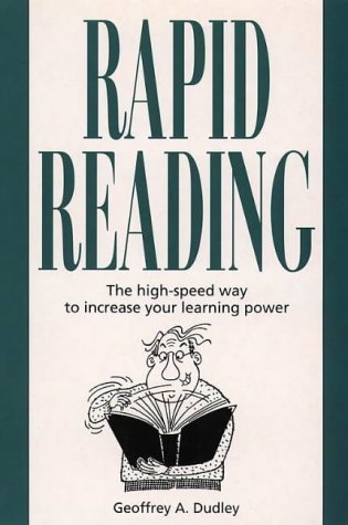 Stock image for Speed Reading: The foolproof way to rapid reading and improved learning power for sale by AwesomeBooks