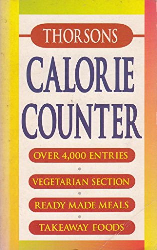 Beispielbild fr Thorsons Calorie Counter zum Verkauf von AwesomeBooks