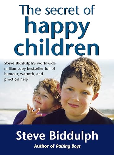 Beispielbild fr The Secret of Happy Children: A Guide for Parents zum Verkauf von WorldofBooks
