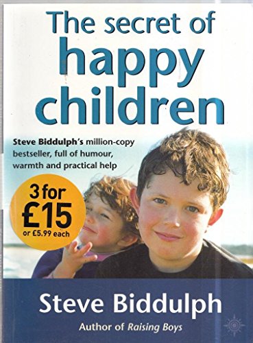 9780722536698: The Secret of Happy Children : A Guide for Parents
