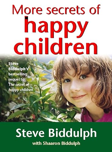 9780722536704: More Secrets of Happy Children: A guide for parents