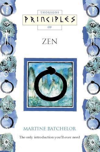 Beispielbild fr Thorsons Principles of Zen zum Verkauf von BooksRun