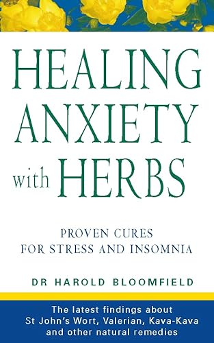 Beispielbild fr Healing Anxiety With Herbs: The Natural Way to Beat Anxiety depression and Insomnia zum Verkauf von WorldofBooks