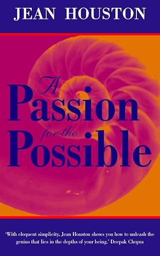 A Passion for the Possible - Houston, Jean
