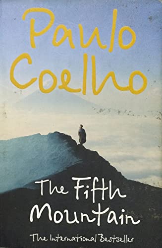 Beispielbild fr The Fifth Mountain [Perfect Paperback] [Jan 01, 1998] Coelho, Paulo zum Verkauf von HPB-Ruby