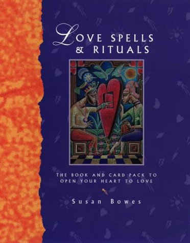 9780722537633: Love Spells: Rituals and Magic to Open Your Heart