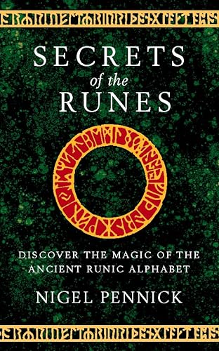 Stock image for Secrets of the Runes: Discover the Magic of the Ancient Runic Alphabet for sale by Half Price Books Inc.