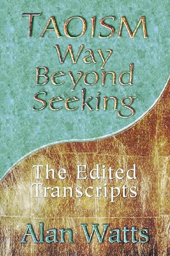 Beispielbild fr Taoism: Way Beyond Seeking zum Verkauf von WorldofBooks