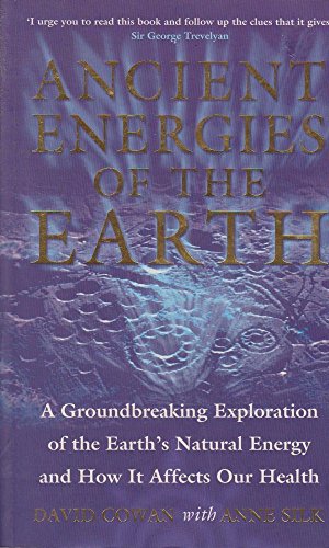 Beispielbild fr Ancient Energies of the Earth: An Extraordinary Journey into the Earth's Natural Energy System zum Verkauf von WorldofBooks