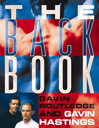 The Back Book (9780722538081) by Gavin-routledge-gavin-hastings; Gavin Hastings