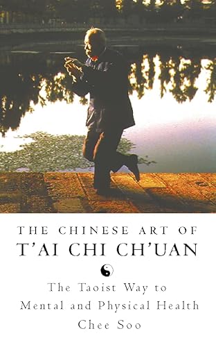 9780722538289: The Chinese Art of T’ai Chi Ch’uan