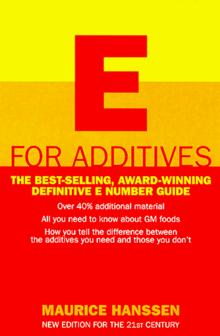 9780722538548: E for Additives