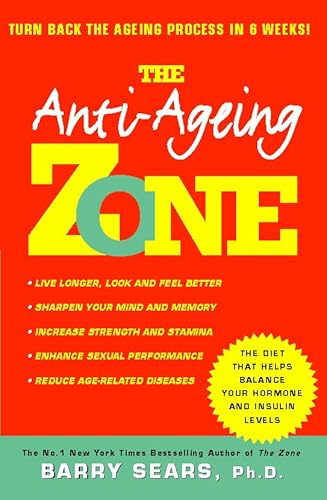 9780722538609: Anti-ageing Zone: Turn Back the Ageing Process in 6 Weeks!