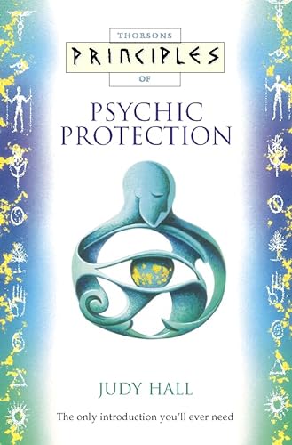 9780722538845: Principles of Psychic Protection