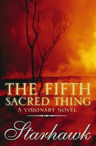 Beispielbild fr The Fifth Sacred Thing: A Visionary Novel zum Verkauf von WorldofBooks