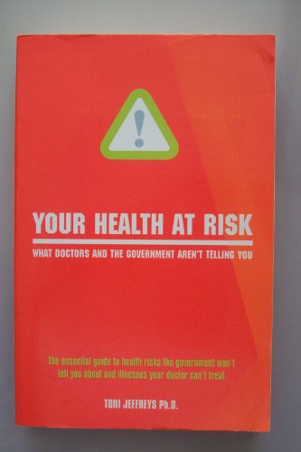 Stock image for Your Health at Risk for sale by AwesomeBooks