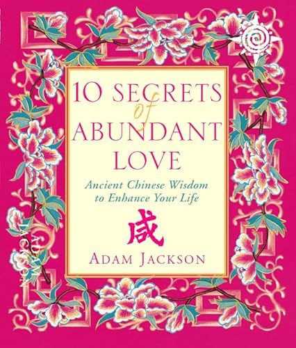 10 Secrets of Abundant Love (9780722539439) by [???]