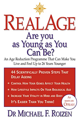 Beispielbild fr Real Age: Are You as Young as You Can Be? zum Verkauf von WorldofBooks