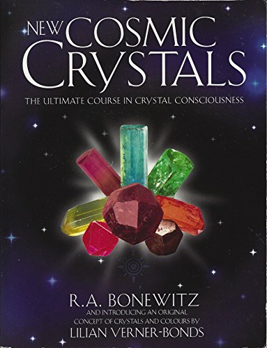 Stock image for New Cosmic Crystals : The Definitive Guide for sale by Better World Books: West