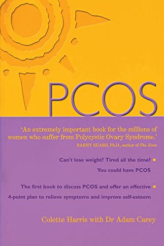 Stock image for PCOS: A Woman's Guide to Dealing with Polycystic Ovary Syndrome for sale by SecondSale