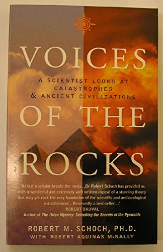 Beispielbild fr Voices of the Rocks: A scientist looks at catastrophes and ancient civilizations zum Verkauf von WorldofBooks