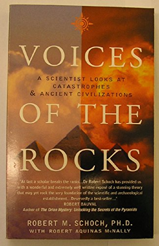 Stock image for Voices of the Rocks: A scientist looks at catastrophes and ancient civilizations for sale by WorldofBooks