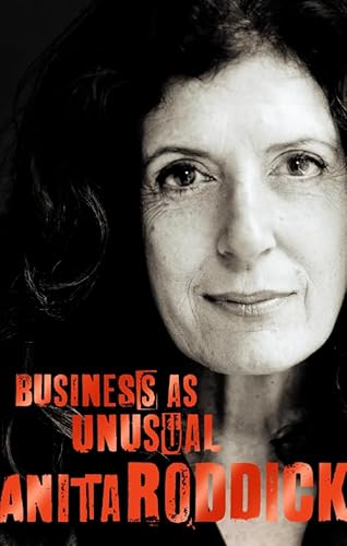 Beispielbild fr Business as Unusual: The Triumph of Anita Roddick zum Verkauf von SecondSale