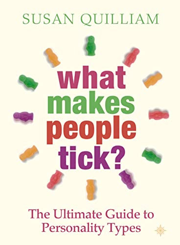 9780722539903: What Makes People Tick?: The Ultimate Guide to Personality Types