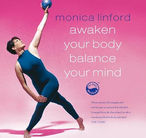 Beispielbild fr Awaken Your Body, Balance Your Mind zum Verkauf von Wonder Book