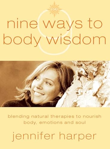 Beispielbild fr Nine Ways to Body Wisdom zum Verkauf von Ergodebooks