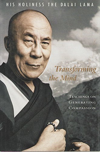 Beispielbild fr Transforming the Mind: Teachings on Generating Compassion zum Verkauf von WorldofBooks