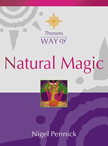 Beispielbild fr Thorsons Way of - Natural Magic zum Verkauf von WorldofBooks