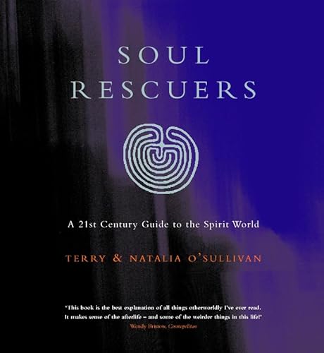 Beispielbild fr Soul Rescuers: A 21st Century Guide to the Spirit World zum Verkauf von ThriftBooks-Dallas