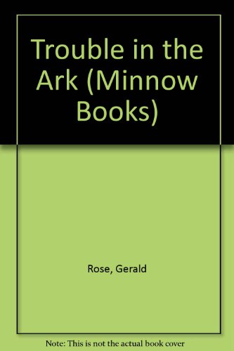 9780722651704: Trouble in the Ark (Minnow Books)