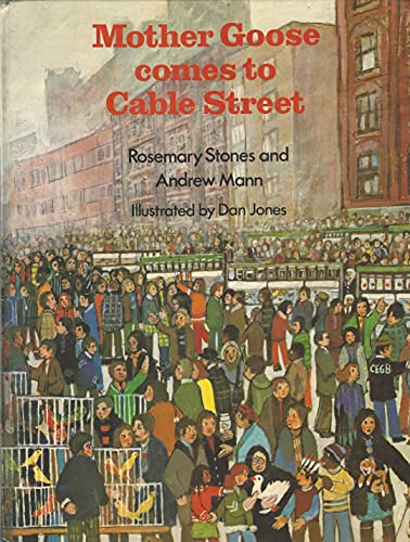 Stock image for Mother Goose Comes to Cable Street for sale by GF Books, Inc.