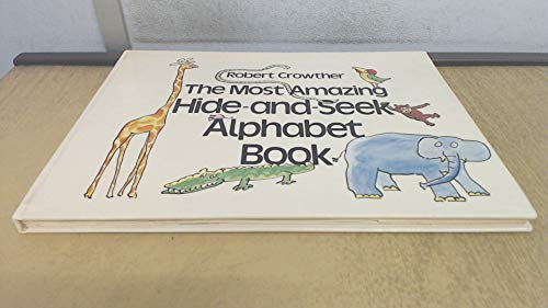 9780722653142: The Most Amazing Hide-And-Seek Alphabet Book