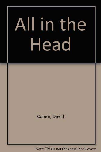 Stock image for All in the Head for sale by Sarah Zaluckyj