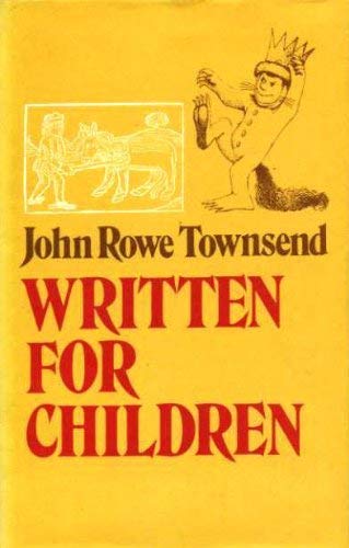 Stock image for Written for Children : An Outline of English-language Children's Literature for sale by PEND BOOKS