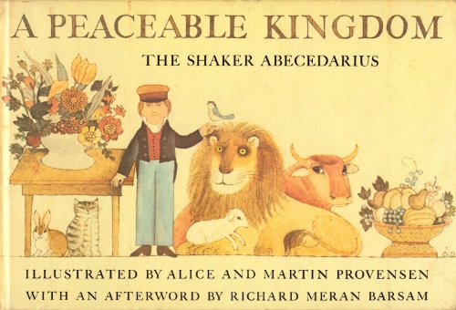 Stock image for A Peaceable Kingdom The Shaker Abecedarius for sale by Books & Bygones