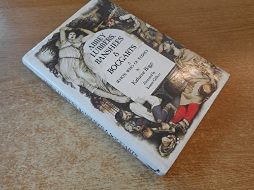 Beispielbild fr Abbey Lubbers, Banshees and Boggarts: a Who's Who of Fairies zum Verkauf von WorldofBooks