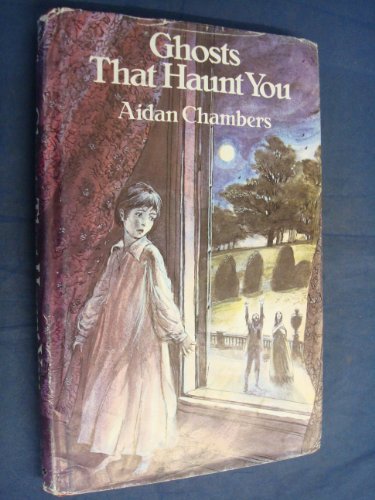 Ghosts That Haunt You (9780722656051) by Aidan Chambers